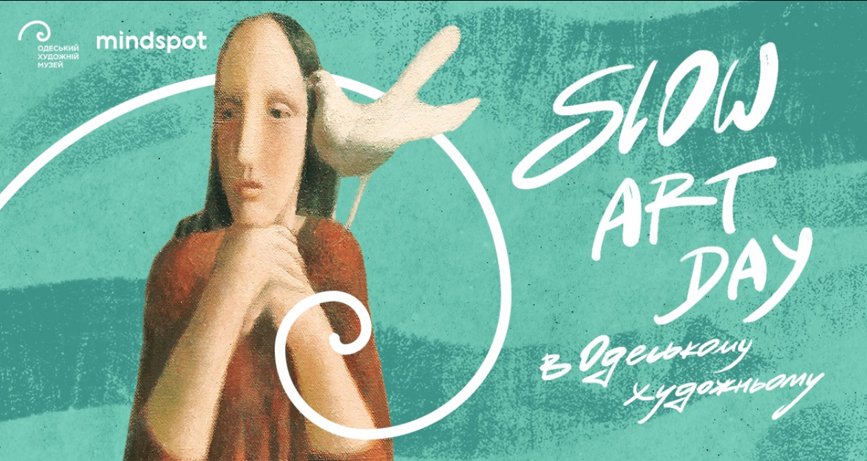 The poster of the event — Slow Art Day at Odessa Artistic in Art Museum